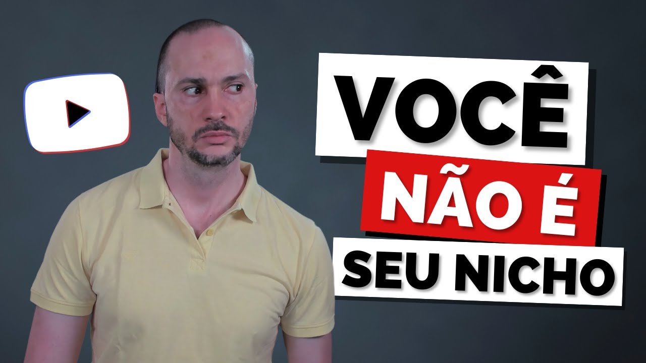 NÃO seja seu próprio Nicho no YouTube | Você é seu nicho?
