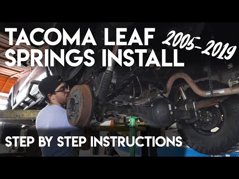 How to Install Tacoma Leaf Spring + How to Choose The Correct Leaf Springs | Expedition Series