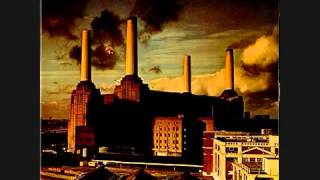 Pigs on the Wing (Part Two) Pink Floyd