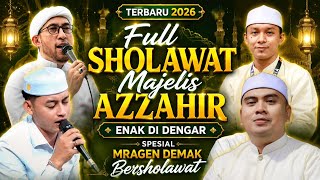 Download lagu FULL SHOLAWAT PILIHAN MAJELIS AZZAHIR ENAK DI DENGAR SPESIAL MRAGEN DEMAK BWRSHOLAWAT TERBARU 2026 mp3 Download lagu FULL SHOLAWAT PILIHAN MAJELIS AZZAHIR ENAK DI DENGAR SPESIAL MRAGEN DEMAK BWRSHOLAWAT TERBARU 2026 mp3
