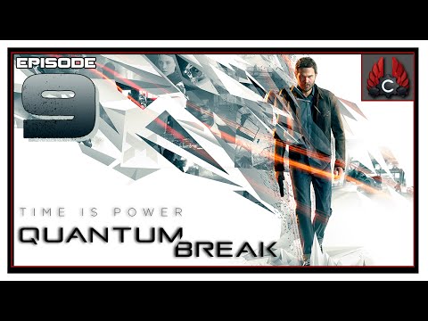 CohhCarnage Plays Quantum Break - Episode 9