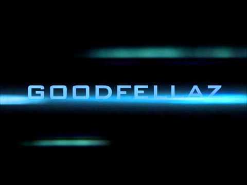Goodfellaz - Monsters [Exclusive]