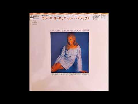 Caravelli - European Mood DeLuxe