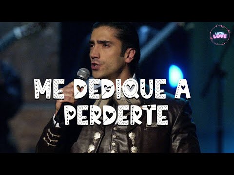 Alejandro Fernández - Me Dedique A Perderte (Letra)