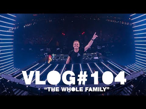 Armin VLOG #104 - The Whole Family [Untold 2019]