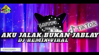 Download lagu DJ AKU JALAK BUKAN JABLAY FYP TIKTOK REMIX SANTUY mp3