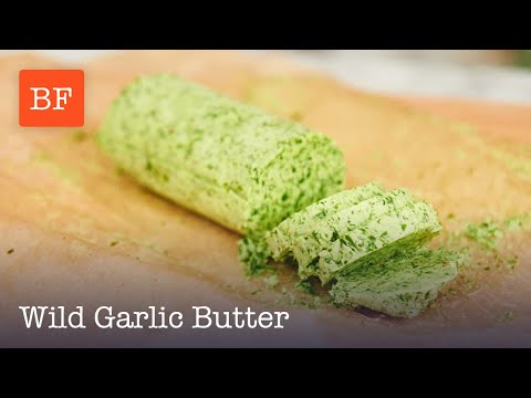 Wild Garlic Butter Recipe | Building Feasts