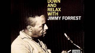 Jimmy Forrest - Rocks in My Bed (1961)