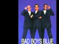 Bad Boys Blue No Regrets 