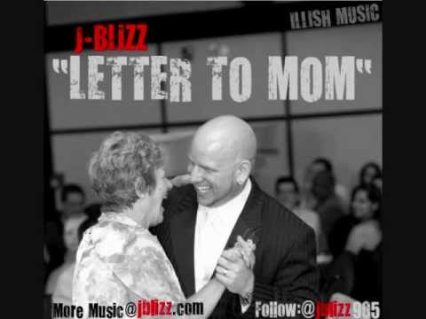 J-Blizz - Letter To Mom