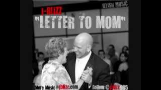 J-Blizz - Letter To Mom