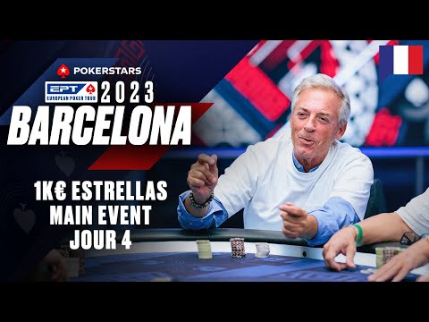 EPT Barcelona 2023 1K € ESTRELLAS MAIN EVENT – Jour 4 avec Benny & Yu ♠️ PokerStars en Français