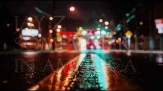 Jay Z | Somewhere in America // Lyrics