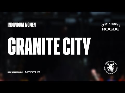 Full Live Stream - Granite City - Event 7 - Individual Women | 2025 Rogue Invitational