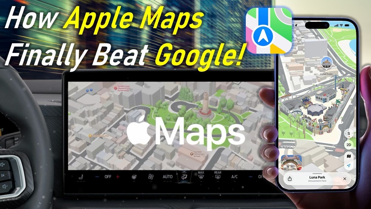 Apple Maps vs Google Maps in 2026: The Comeback Nobody Expected