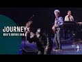 Journey - Who's Crying Now (Live In Japan 2017: Escape + Frontiers)