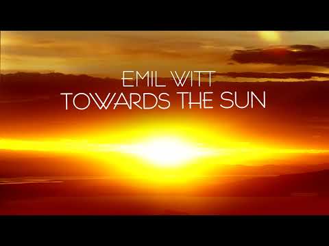Emil Witt - Towards the Sun feat. Gooral on rhodes