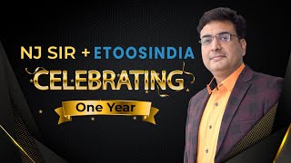 NJ Sir + ETOOSINDIA | 🎉 Celebrating One Year | Etoosindia