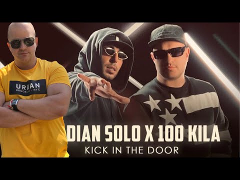 DJ DIAN SOLO x 100 KILA - Kick In The Door ( РЕАКЦИЯ ОТ CHEWBAKA )