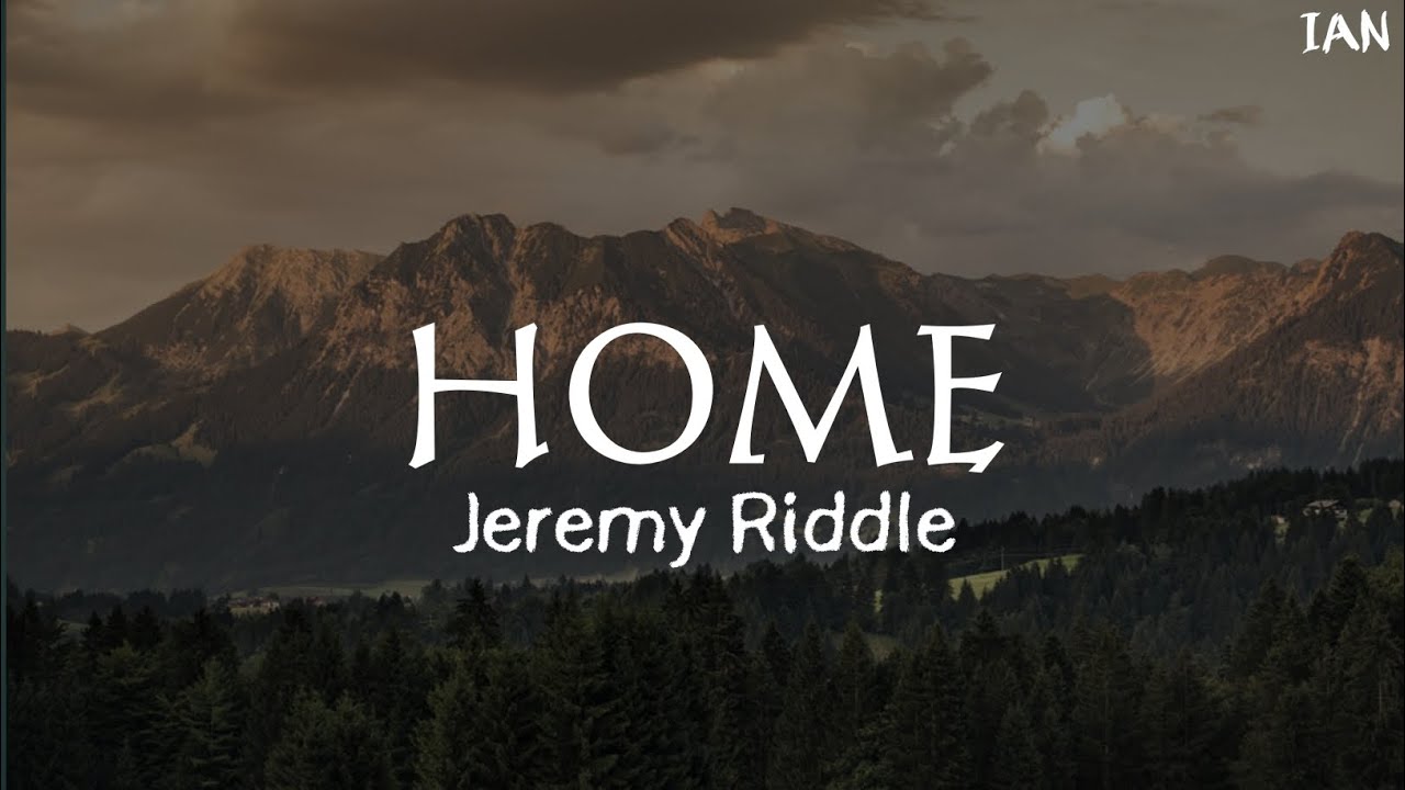 Jeremy Riddle - Home