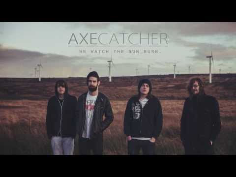 Axecatcher - Cinders