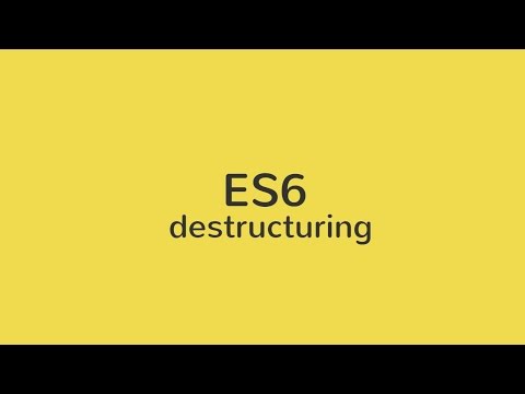 ES6 Object Destructuring