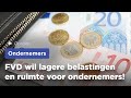 FVD komt op voor de ondernemers!