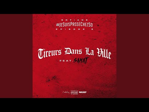 Jesuispasséchezso : Episode 9 / Tireurs dans la ville (feat. Samat)