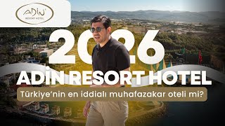 Adin Resort Hotel | Bu Otele Gelen Bir Daha Gelmek İstiyor! 2026 Detaylı İncelem