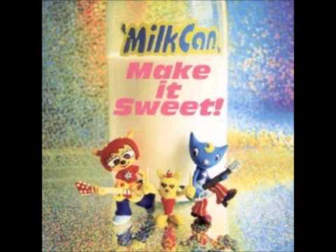 [Um Jammer Lammy] Milkcan - Make It Sweet! (FULL ALBUM)