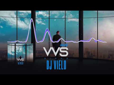 Dj Vielo X Ninho - VVS Remix