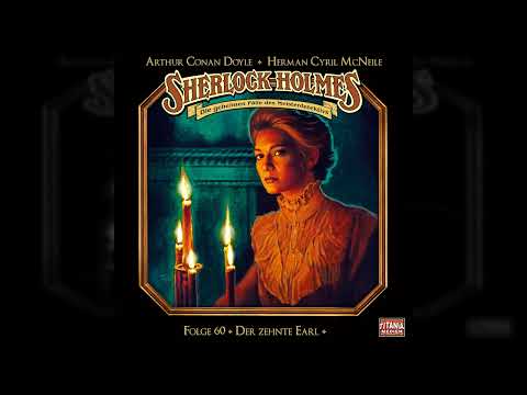 Sherlock Holmes - Die geheimen Fälle des Meisterdetektivs - Folge 60: Der zehnte Earl