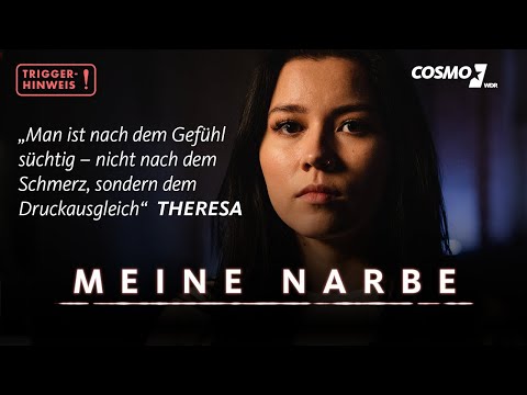 Theresas Narben hat sie sich selber zugefügt – sie hat eine Borderline-Störung | Meine Narbe | COSMO