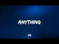 SZA Anything Lyrics
