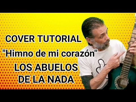 Himno A Mi Corazón - La Abuela Coca