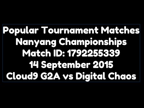 Cloud9 Win! Cloud9 G2A vs Digital Chaos 09.14.2015 8:33 AM Match ID 1792255339 Nanyang Championships