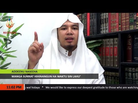 Manga Sunnat Hihinangun ha Waktu sin Lahu' - Sheikh Abdussabour Muhaimin Sakili (Tausug)
