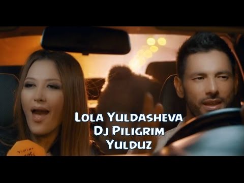 Lola & Dj Piligrim - Yulduz (Official music video)
