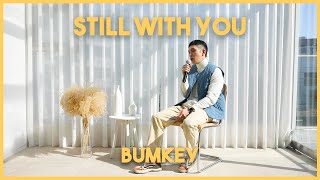Eric Benet - Still With You | Cover by BUMKEY