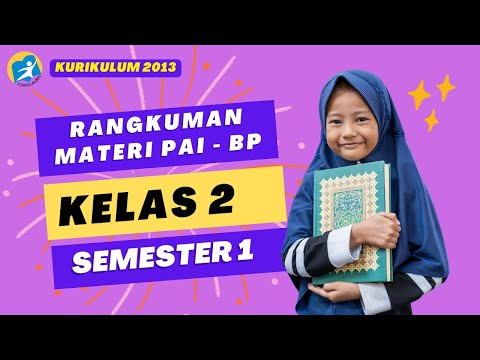 RANGKUMAN MATERI PAI KELAS 2 SEMESTER 1