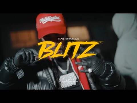 TearItOffGreezy - BLITZ (Official Music Video)