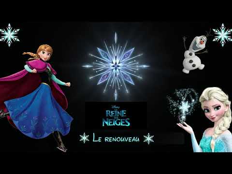La reine des neiges - Le Renouveau ( Karaoké, Instrumental, parole, lyric)
