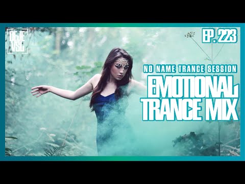 Emotional Trance Mix 2023 - May / NNTS EP. 223