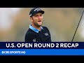 U.S. Open Round 2 Recap: Jon Rahm among stacked top 20 behind co-leaders | CBS Sports HQ