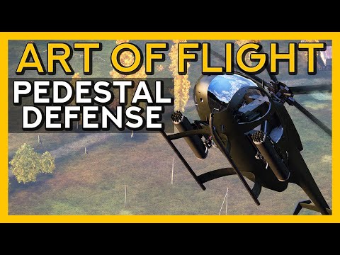 Arma 3 Helicopter Pedestal Defense Guide - Art of Flight, Episode 9