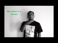 My Father Is A Doctor