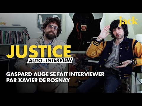 Justice, l'auto-interview sur le nouvel album de Gaspard Augé