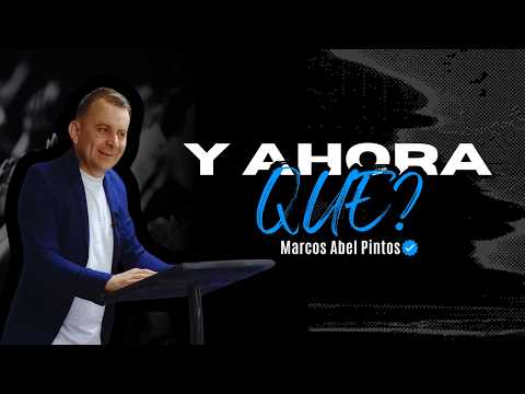 SERIE CRECER - PARTE 2 /Y AHORA QUE? | Marcos Abel Pintos #biblia #fe #crecer