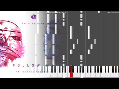 Crystal Lake - Follow Me ft.Cammie Robinson (Darmayuda MIDI Piano)