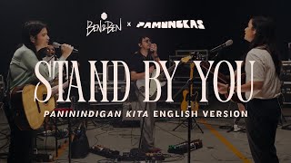 Stand By You (Paninindigan Kita English Version) | Ben&amp;Ben x Pamungkas | Live Performance Video
